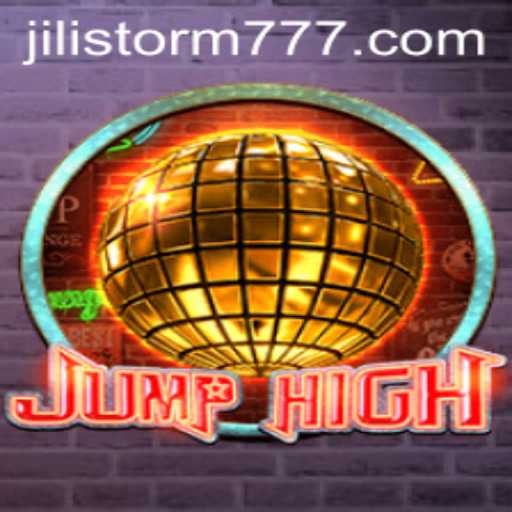 Dive into the World of JumpHigh: Exploring JILIStorm
