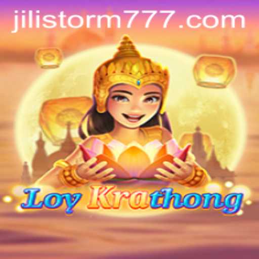 LoyKrathong: Dive into the Fantasy with JILIStorm