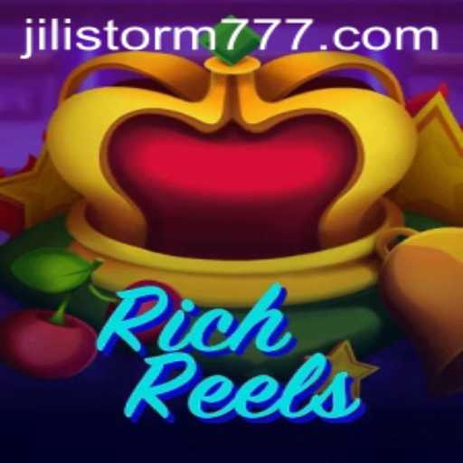 Enter the World of RichReels: Experience the Thrill of JILIStorm