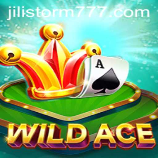 Experience the Thrill of WildAce in the Era of JILIStorm